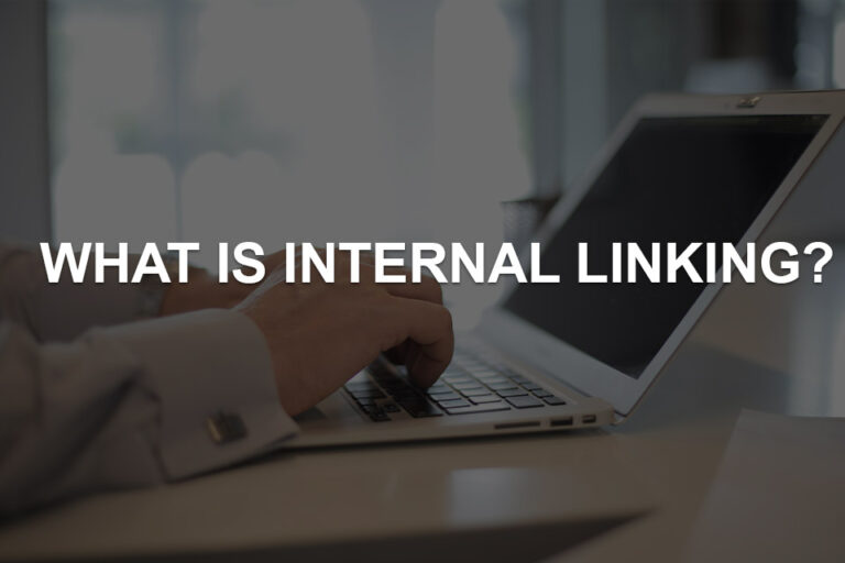 Internal Linking: Improve Your SEO